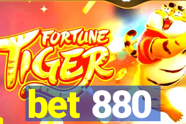 bet 880